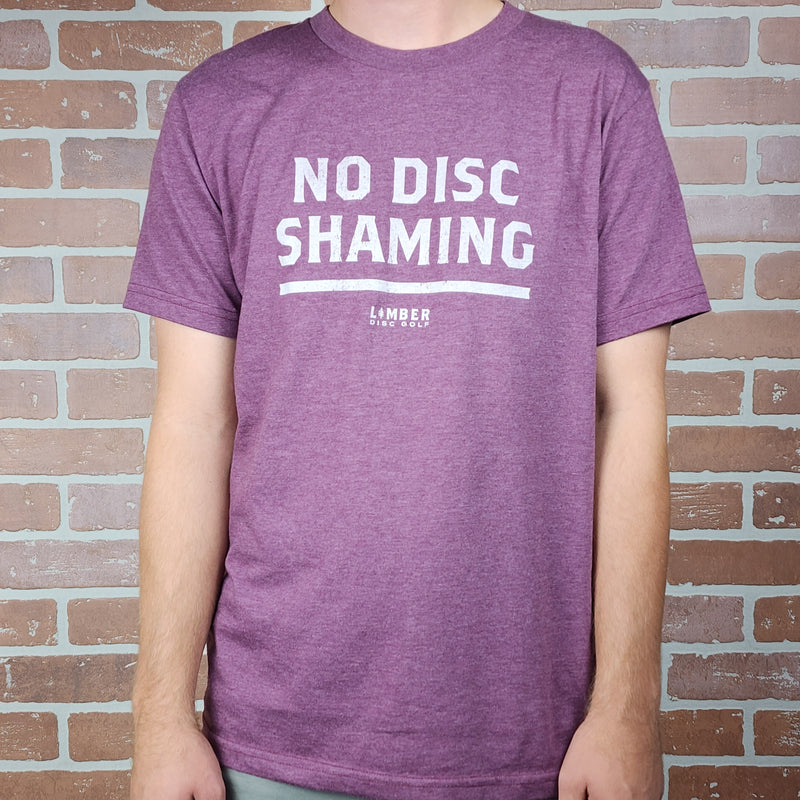 Limber Disc Golf - No Disc Shaming T-Shirt